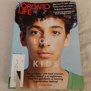 Toronto Life Magazine March 2021 Issue